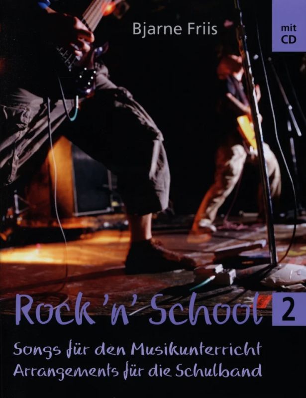 Bjarne Friis - Rock 'n' School 2