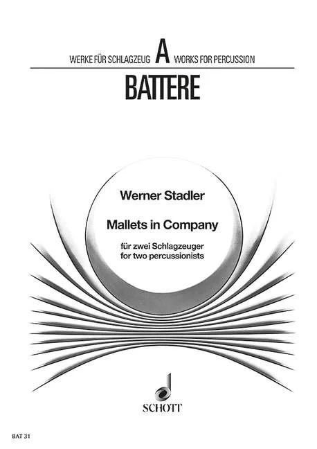 Werner Stadler - Mallets in Company