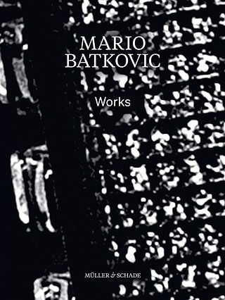 Mario Batkovic - Works