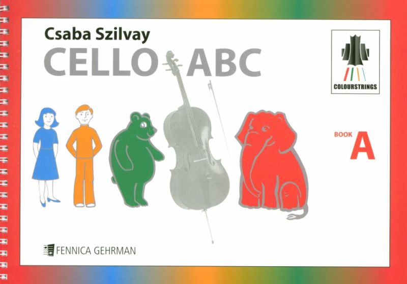 Csaba Szilvay - Cello ABC Book A