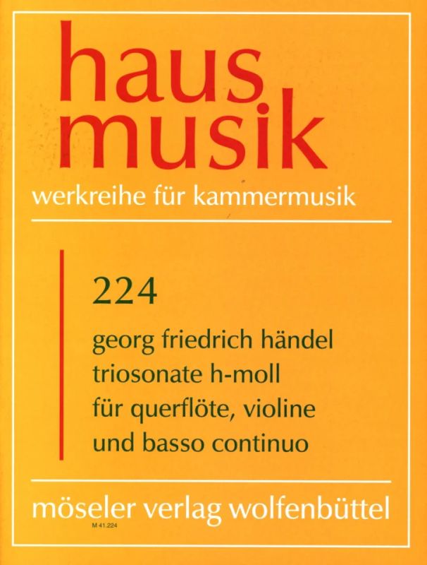 Georg Friedrich Händel - Triosonate h-Moll op. 2,1b HWV 386b