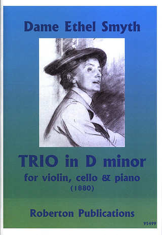 Ethel Mary Smyth: Trio in d-Moll