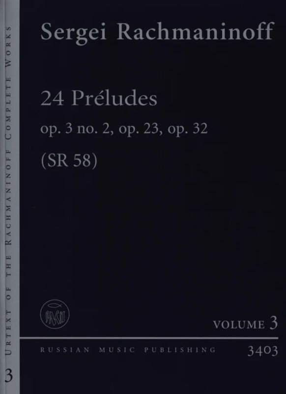 S. Rachmaninoff - 24 Préludes 3