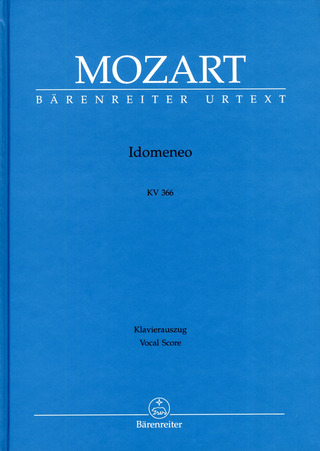 Wolfgang Amadeus Mozart - Idomeneo K. 366
