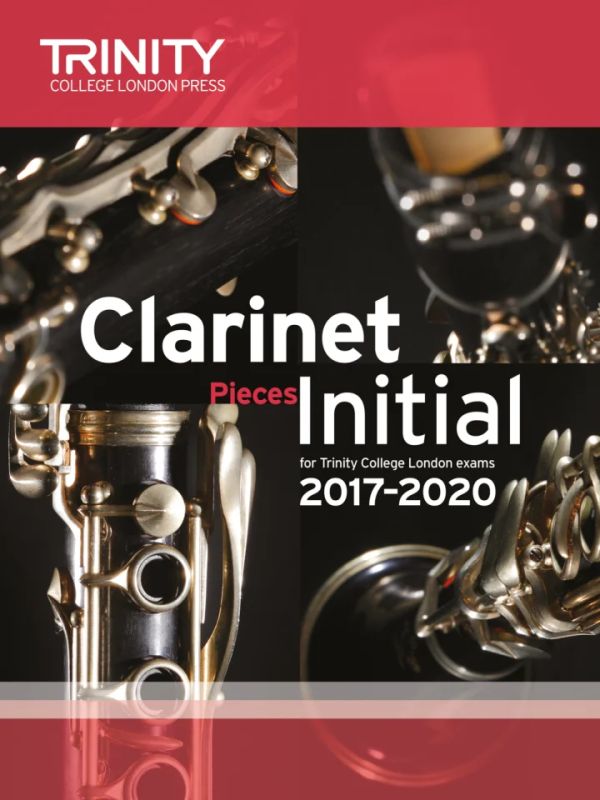 Clarinet Exam Pieces Initial 2017-2020