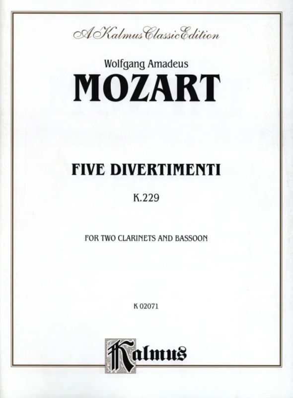 Wolfgang Amadeus Mozart - 5 Divertimenti Kv 229