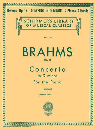 Johannes Brahms y otros. - Concerto No. 1 in D Minor, Op. 15 (2-piano score)