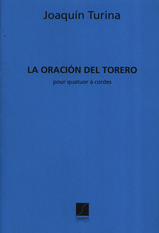 Joaquín Turina - La Oracion del torero