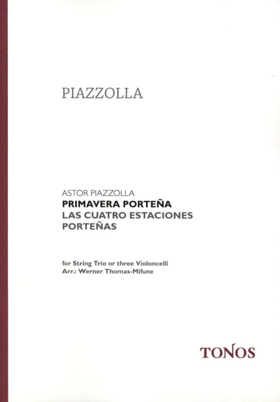 Astor Piazzolla - Primavera Porteña
