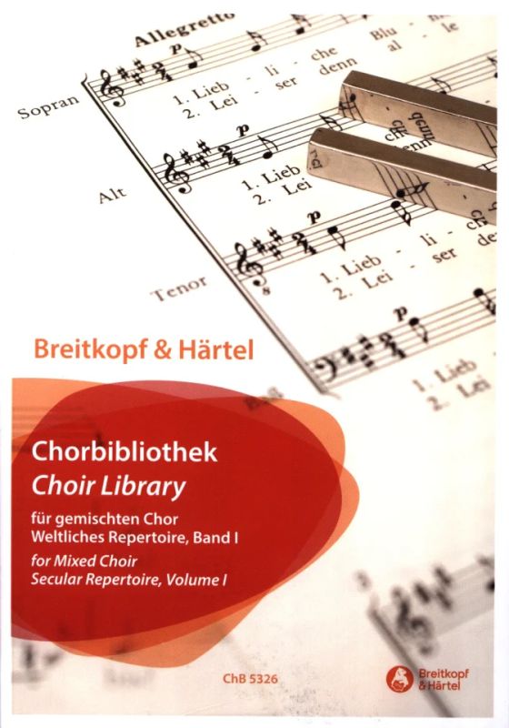 Chorbibliothek – Weltliches Repertoire 1
