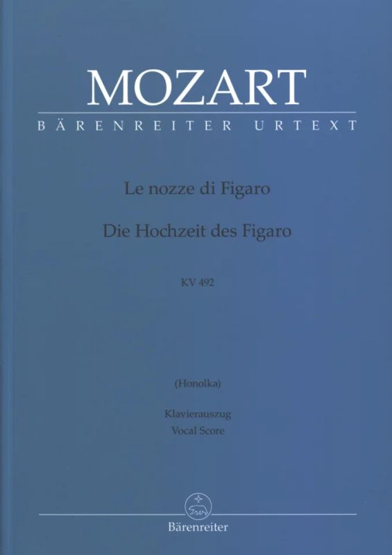 Wolfgang Amadeus Mozart - Le nozze di Figaro/ Die Hochzeit des Figaro