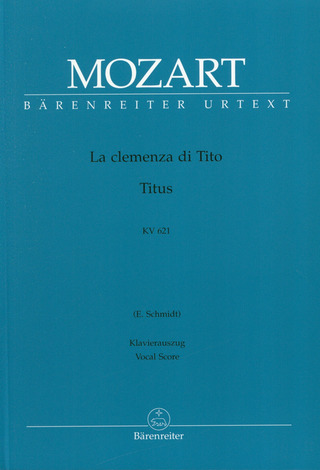 Wolfgang Amadeus Mozart - La clemenza di Tito