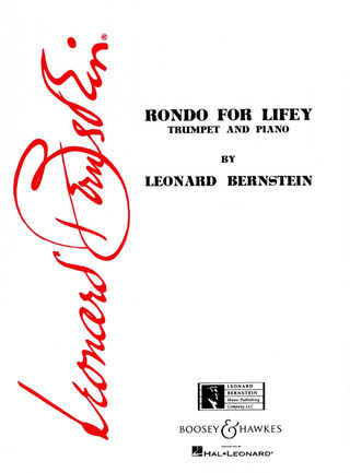 Leonard Bernstein - Rondo For Lifey