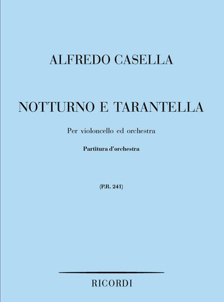 Alfredo Casella: Notturno E Tarantella