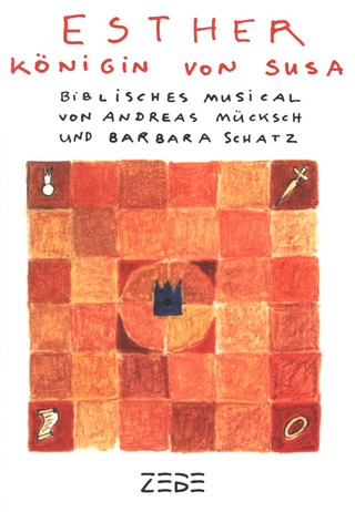 Muecksch Andreas + Schatz Barbara - Esther Koenigin Von Susa