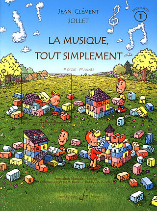 Jean-Clément Jollet - La musique, tout simplement – Volume 1