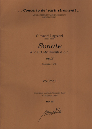 Giovanni Legrenzi - Sonate A 2 E 3 Strumenti E Bc Op 2