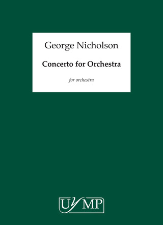 George Nicholson - Concerto for Orchestra