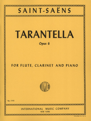 Camille Saint-Saëns - Tarantella Op. 6