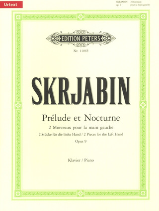 Alexander Skrjabin - Prélude et Nocturne op. 9