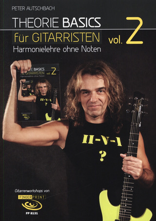 Peter Autschbach - Theorie Basics für Gitarristen 2