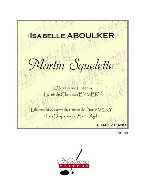 Isabelle Aboulker - Martin Squelette