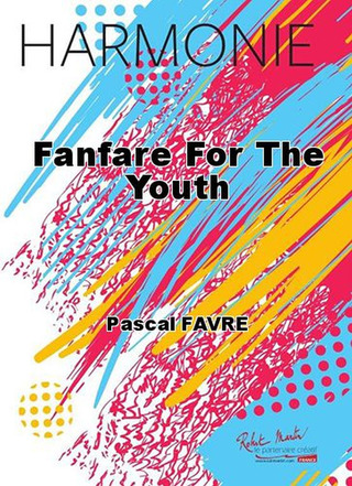 Pascal Favre - Fanfare For The Youth