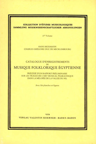 Hans Hickmann et al.: Catalogue d'enregistrements de musique folklorique égyptienne