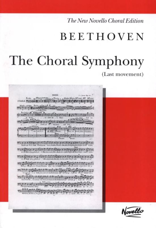 Ludwig van Beethoven - The Choral Symphony