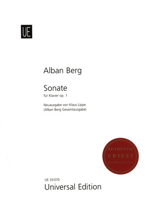 Alban Berg: Sonate für Klavier op. 1 (1908-1909)