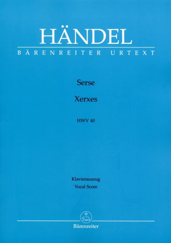 Georg Friedrich Händel - Serse – Xerxes