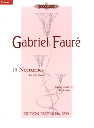Gabriel Fauré: 13 Nocturnes