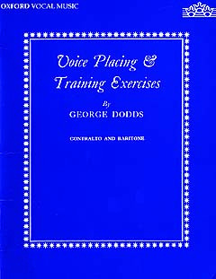 George Dodds: Voice Placing and Training Exercises