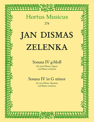 Jan Dismas Zelenka: 6 Sonaten für 2 Oboen oder Violine und Oboe, Fagott (Violoncello) und Basso continuo. Heft 4 (Sonate IV) g-Moll ZWV 181/4