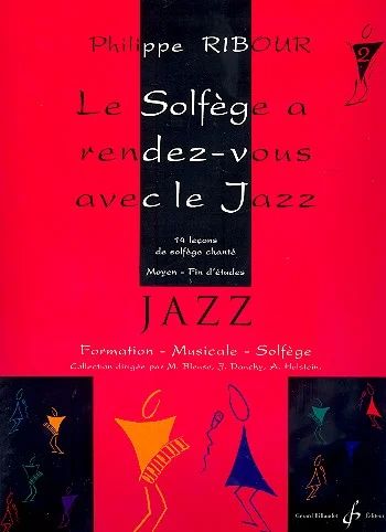 Philippe Ribour - Le solfège a rendez–vous avec le jazz 2