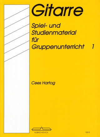 Cees Hartog - Die Gitarre Spiel + Studienmaterial 1