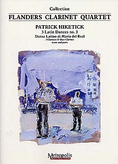 Patrick Hiketick - 3 Latin Dances No 3