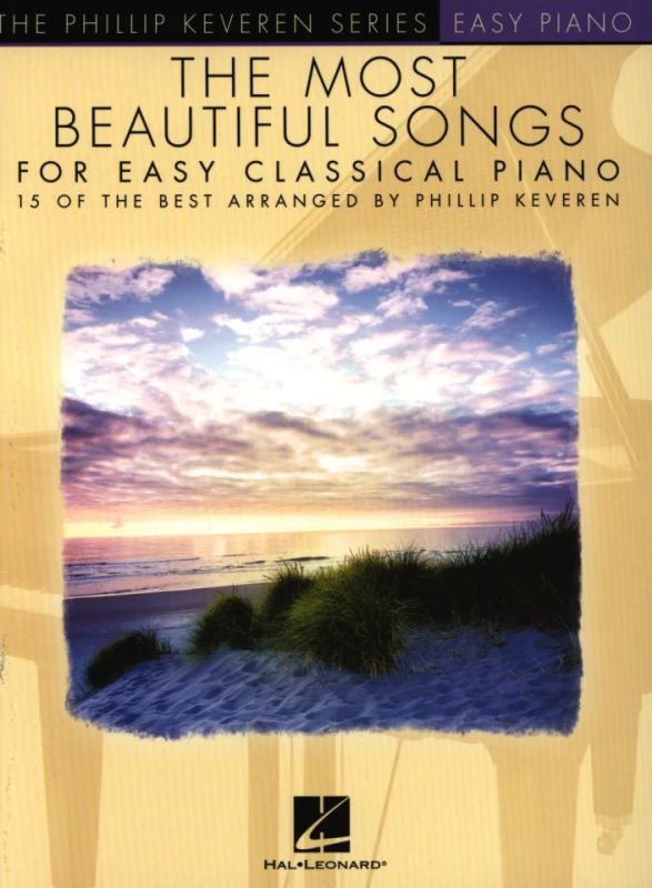The Most Beautiful Songs for Easy Classical Piano