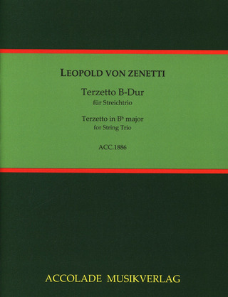 Leopold von Zenetti: Terzetto B-Dur