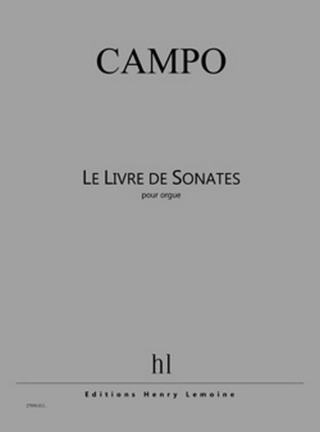 Régis Campo: Le Livre de Sonates