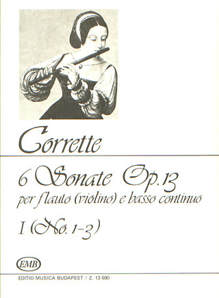 Michel Corrette: 6 Sonate Per Flauto (Violino) E Basso Continuo I O