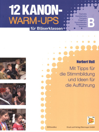 Norbert Voll - 12 Kanon Warm–Ups für Bläserklassen