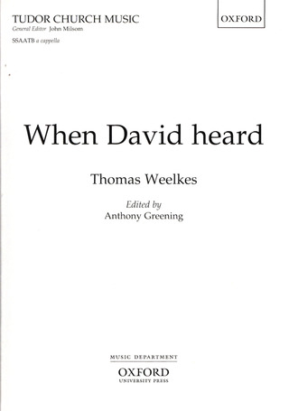 Thomas Weelkes - When David heard