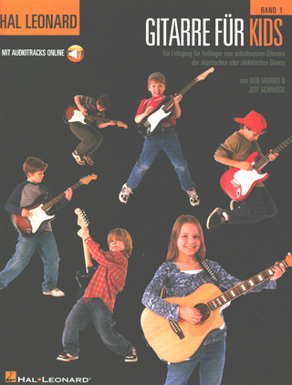 Bob Morris y otros. - Hal Leonard Gitarre für Kids 1