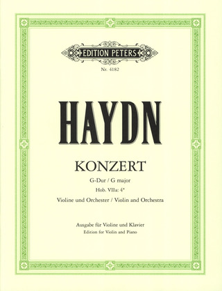 Joseph Haydn - Konzert für Violine und Orchester G-Dur Hob. VIIa: 4