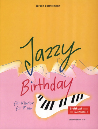 Jürgen Borstelmann - Jazzy Birthday
