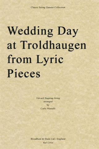 Edvard Grieg - Wedding Day at Troldhaugen from Lyric Pieces