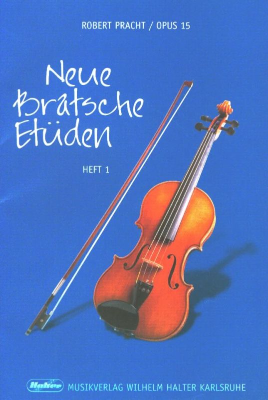 Robert Pracht - Neue Bratsche-Etüden 1 op. 15