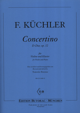 Ferdinand Küchler: Concertino D-Dur op. 12