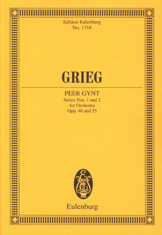 Edvard Grieg - Peer Gynt Suiten Nr. 1 und 2 op. 46 / 55